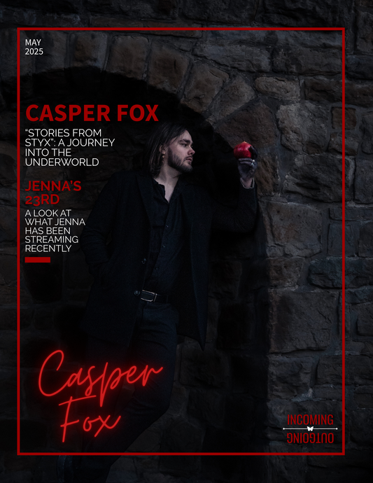 MAY 2025: CASPER FOX #051