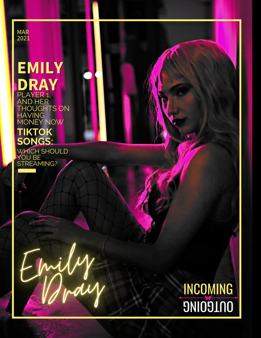 MARCH 2021: EMILY DRAY #001