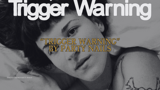 Party Nails Releases New Single, “Trigger Warning” Diving into a Synthetic Wave