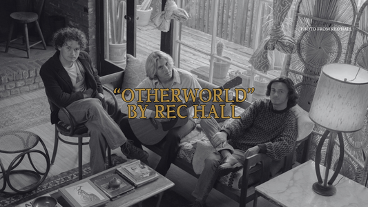 A Dreamy, Coming-of-Age EP You Can’t Miss in Rec Hall’s Otherworld