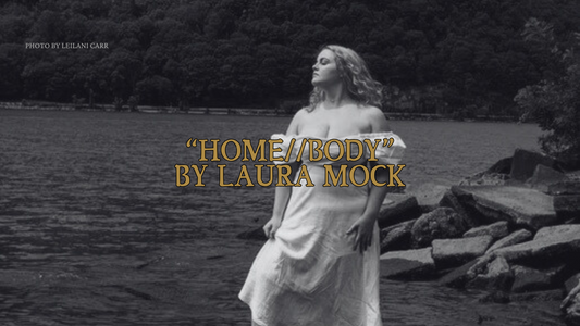 Find Yourself Home With Laura Mock’s Newest EP home//body